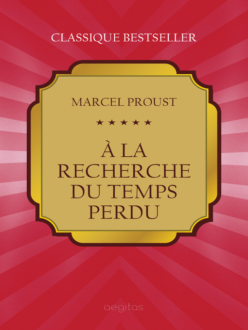 Title details for À la recherche du temps perdu by Marcel Proust - Available